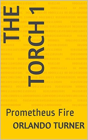 The Torch 1 Prometheus Fire